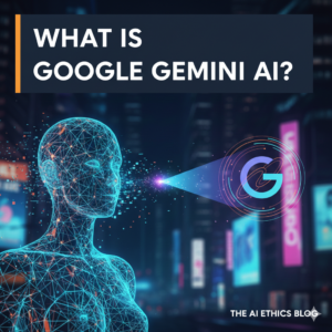 What Is Google Gemini AI?